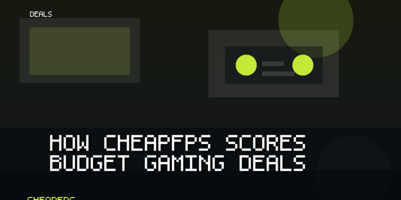 Original CheapFPS cover art for How CheapFPS Scores Budget Gaming Deals