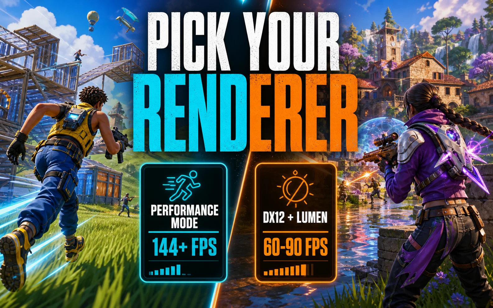 Stylized battle royale settings graphic comparing Performance Mode at 144+ FPS with DX12 and Lumen at 60 to 90 FPS.
